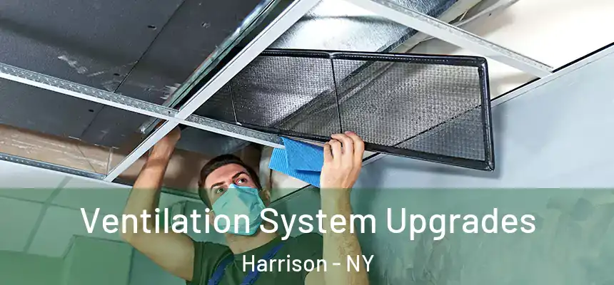 Ventilation System Upgrades Harrison - NY